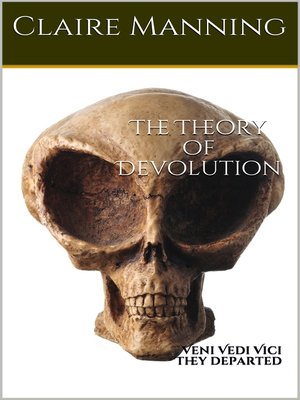 cover image of The Theory of Devolution a Genetic Engineering Odyssey
